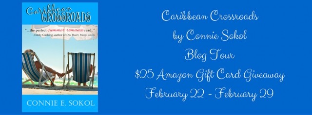 Caribbean Crossroadsby Connie SokolBlog Tour$25 Amazon   Gift Card GiveawayFebruary 22 - February 29 (1)